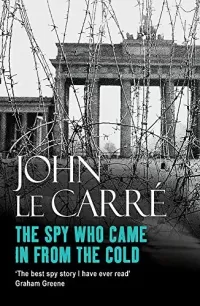 The Spy Who Came in from the Cold