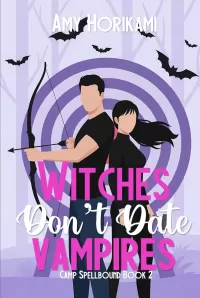 Witches Don't Date Vampires