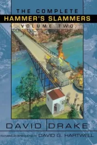 The Complete Hammer's Slammers Volume Two