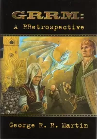 Dreamsongs: A RRetrospective