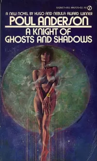 A Knight of Ghosts and Shadows