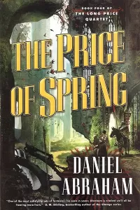 The Price of Spring